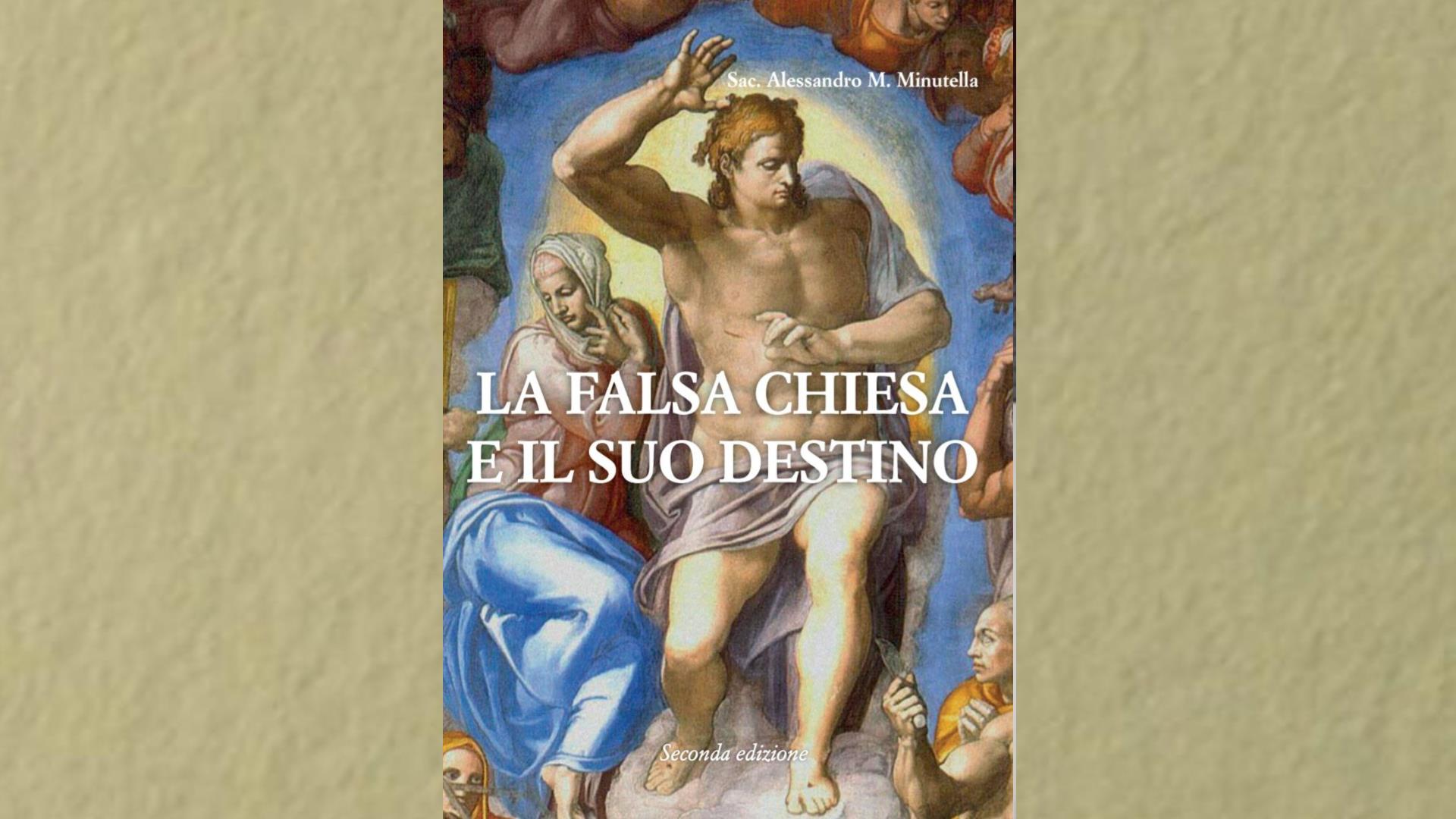 La falsa chiesa e il suo destino