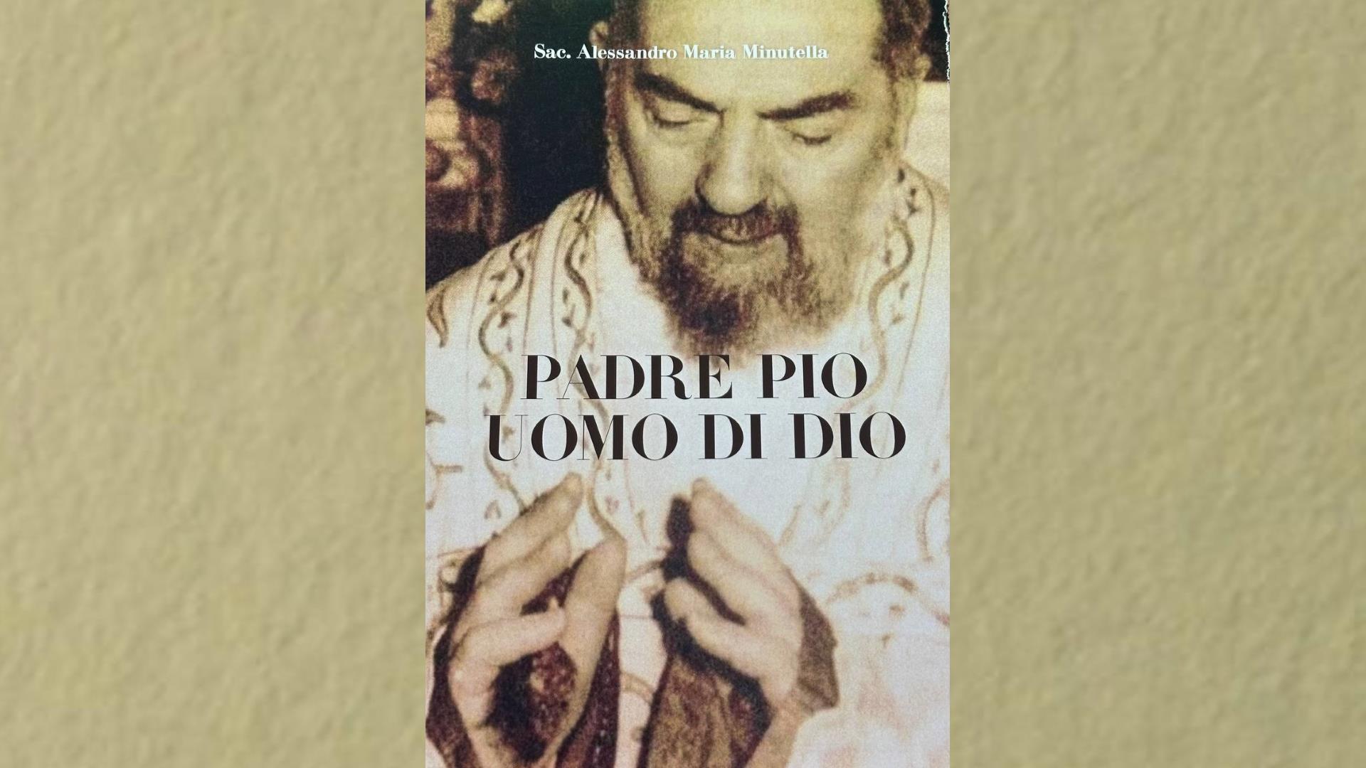 Padre Pio uomo di Dio