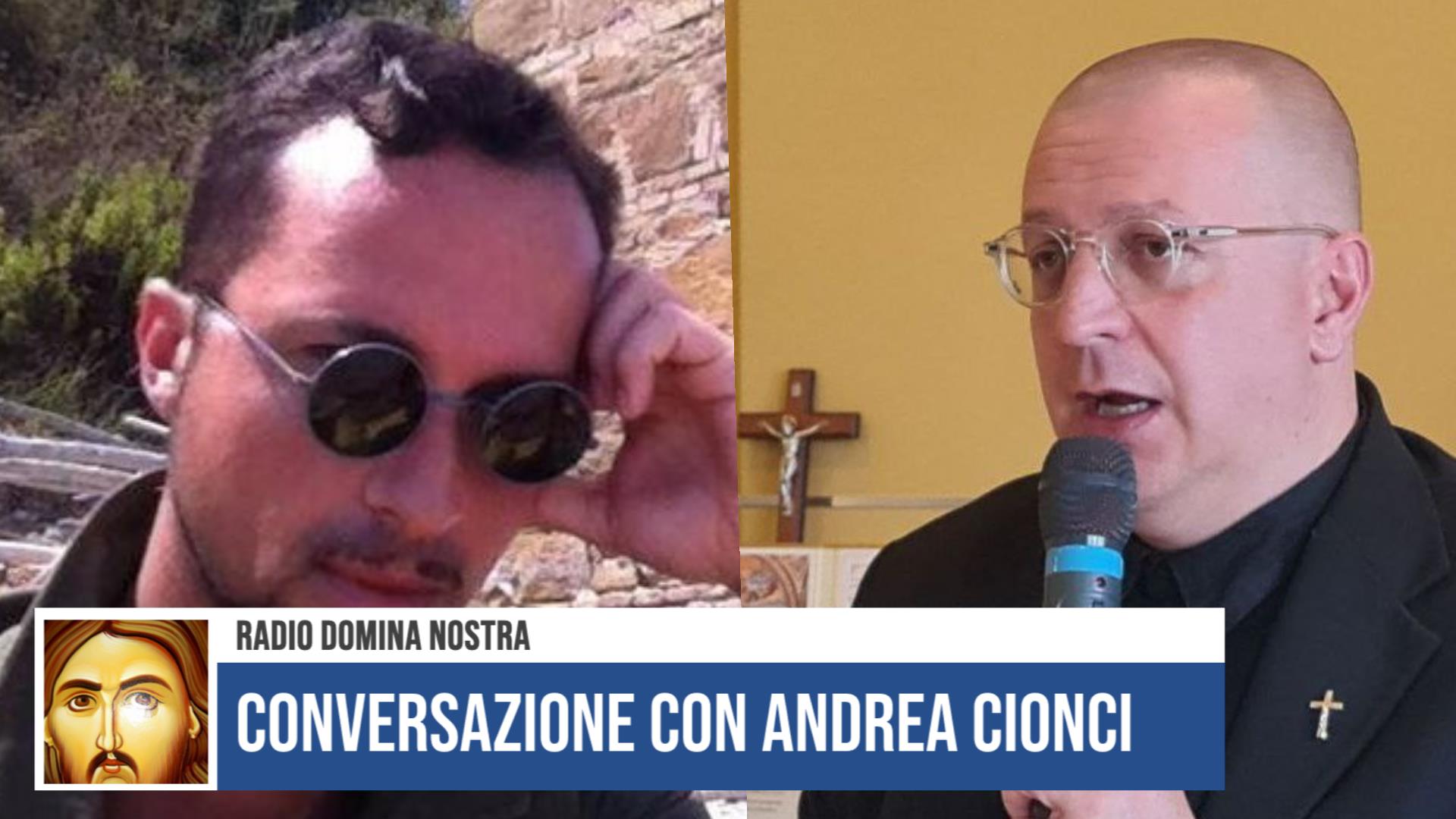 Conversazione di don Minutella con il dott. Andrea Cionci