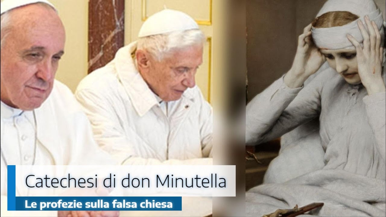 Le profezie sulla falsa chiesa