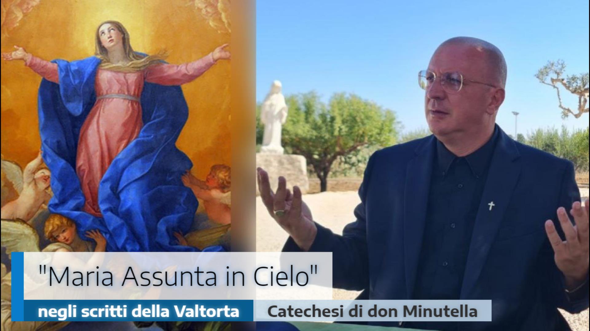 🎙️”Maria Assunta in Cielo” negli scritti di Maria Valtorta