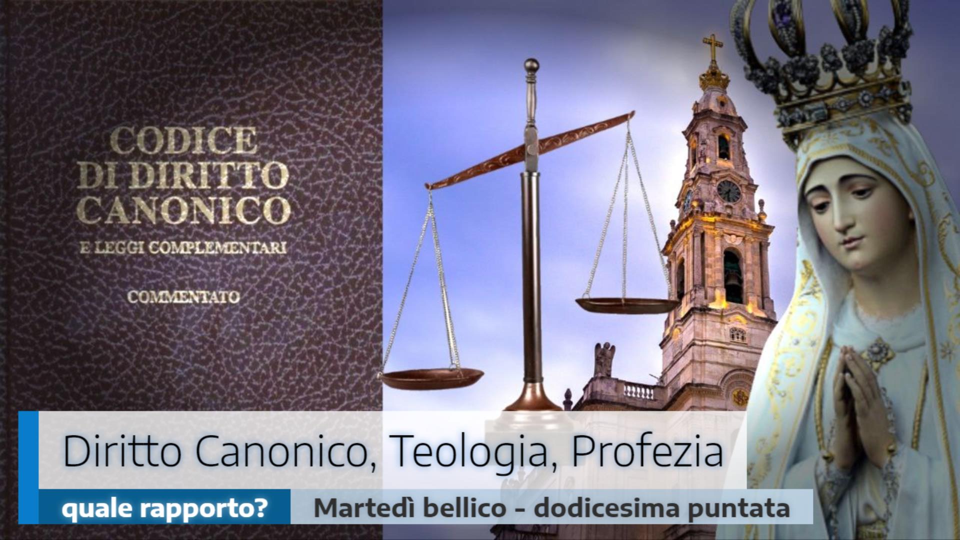 🎙️Diritto Canonico, Teologia, Profezia. Quale rapporto?