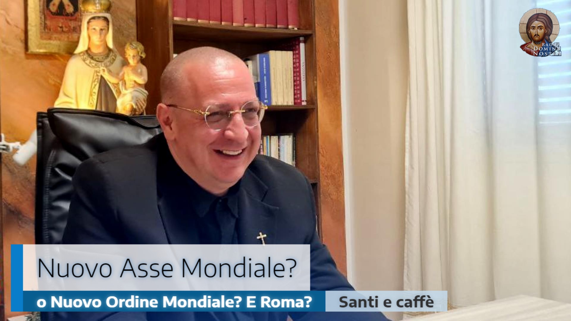 🎙️”Nuovo Asse Mondiale o Nuovo Ordine Mondiale? E Roma?”