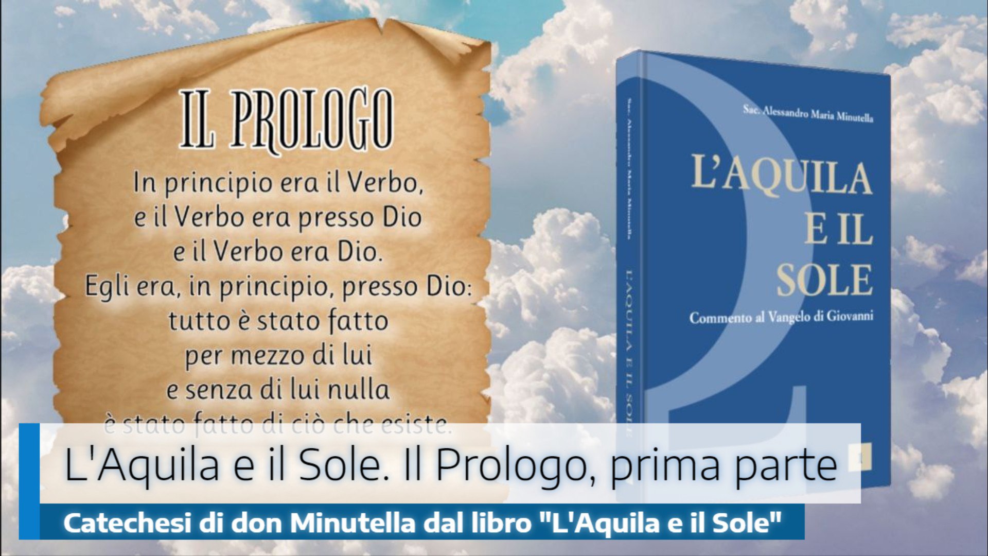 🎙️”L’Aquila e il Sole. Il Prologo, prima parte”