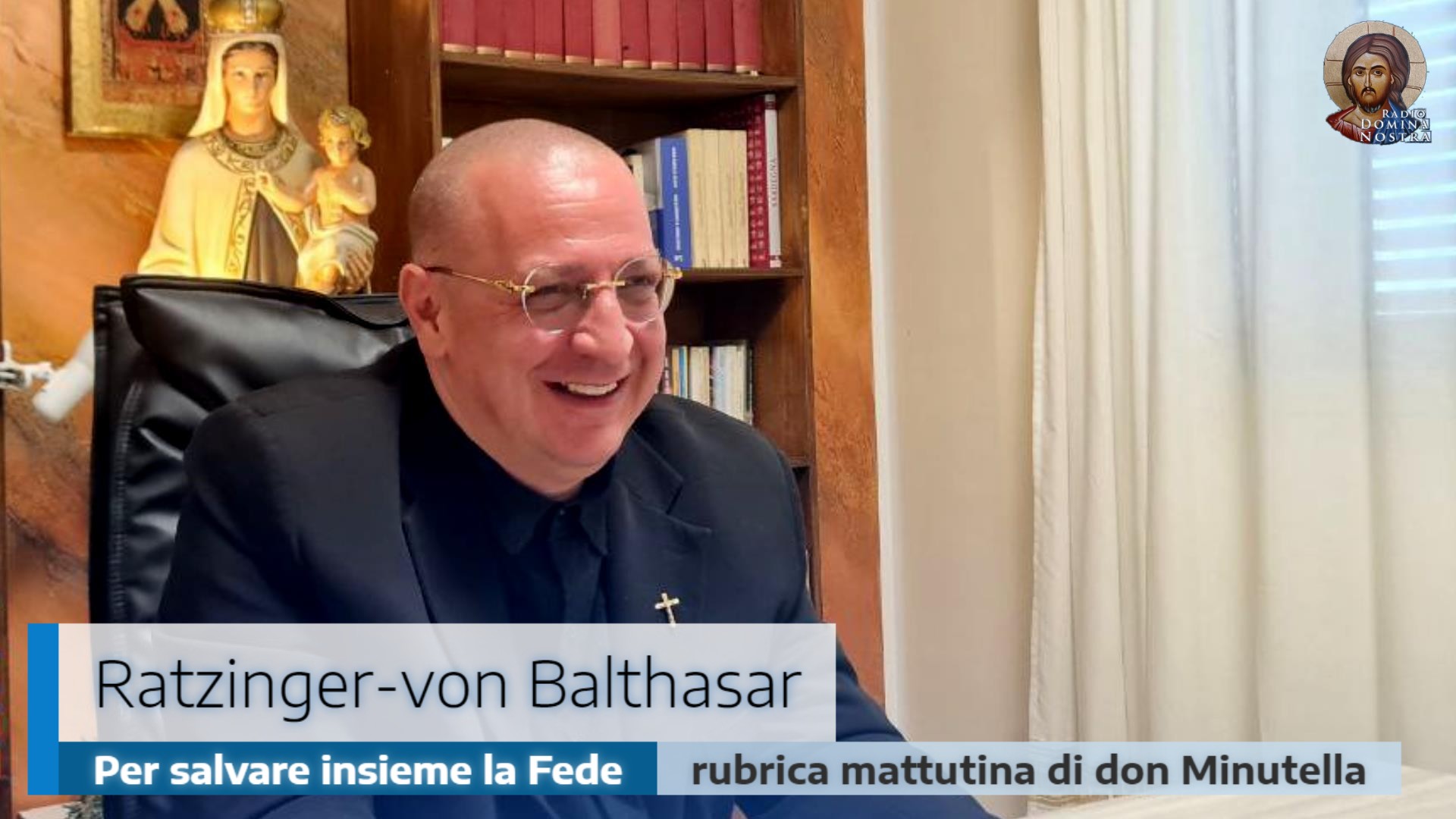 RATZINGER-VON BALTHASAR: PER SALVARE INSIEME LA FEDE