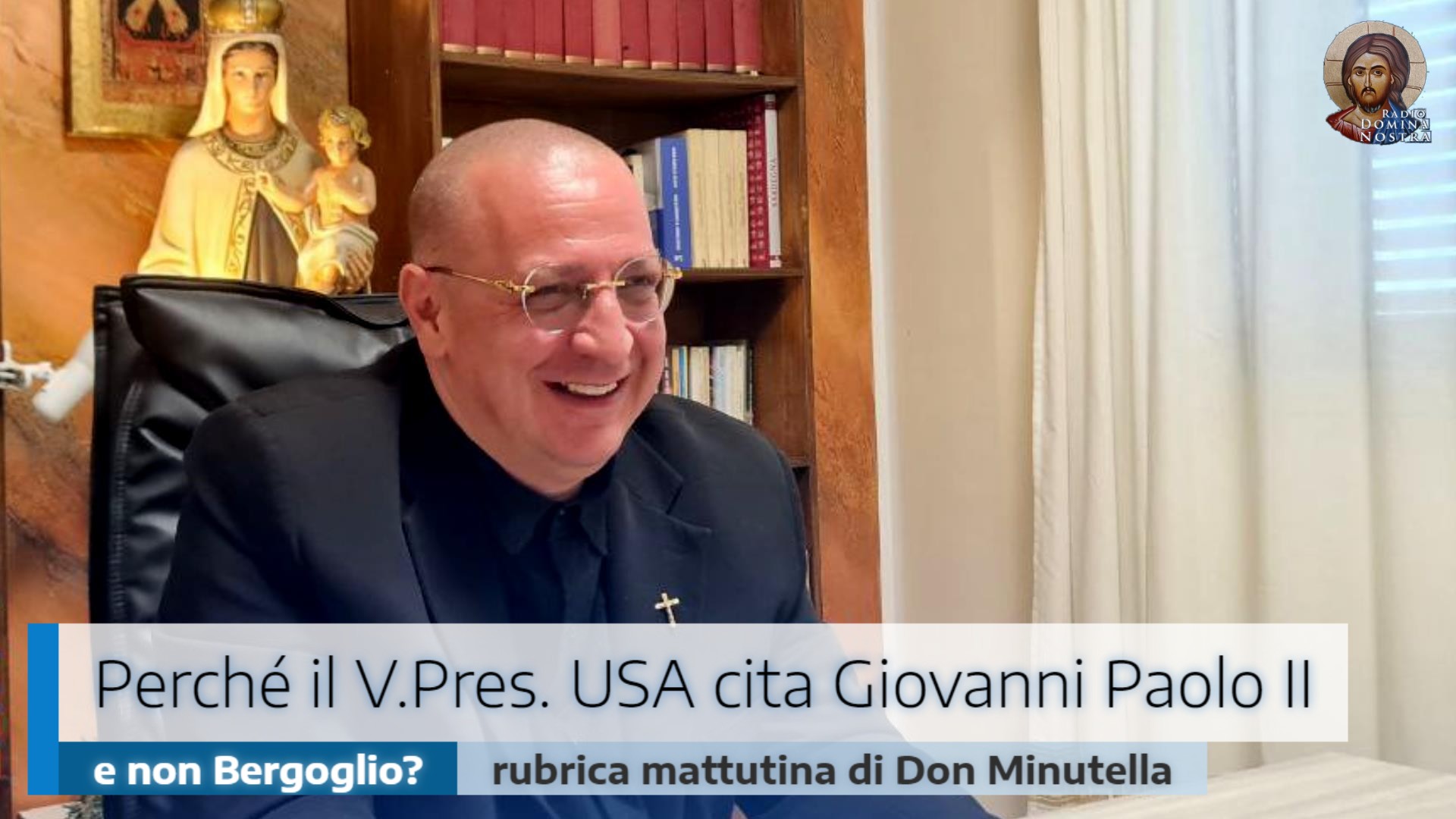 🎙️”Perché il V.Pres. USA cita Giovanni Paolo II e non Bergoglio?”