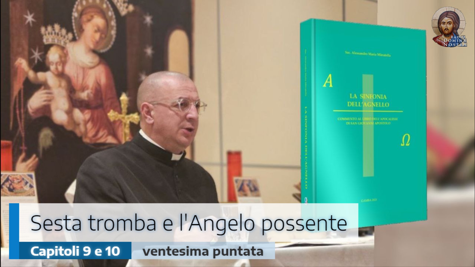 🎙️”Sesta tromba e l’Angelo Possente. Capitoli 9 e 10″