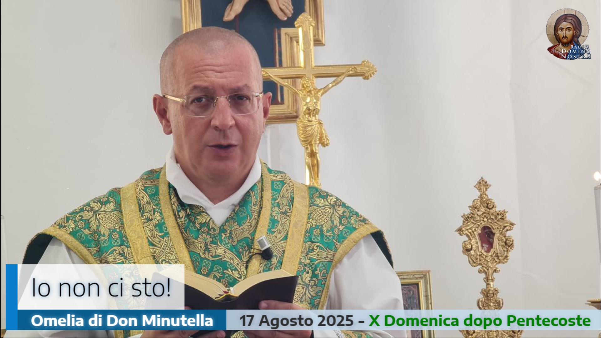 🎙️Omelia di Don Minutella – Io non ci sto!