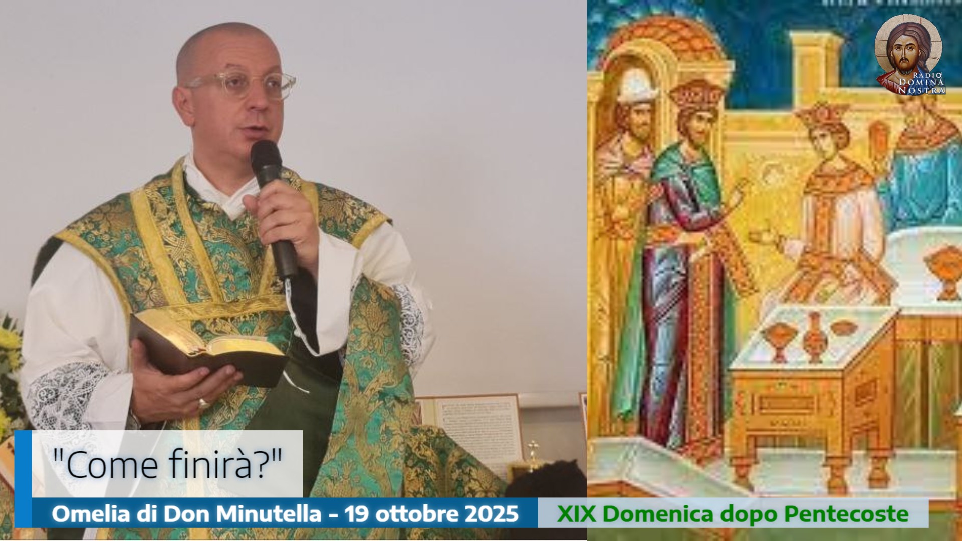 🎙️Omelia di Don Minutella – Come finirà?